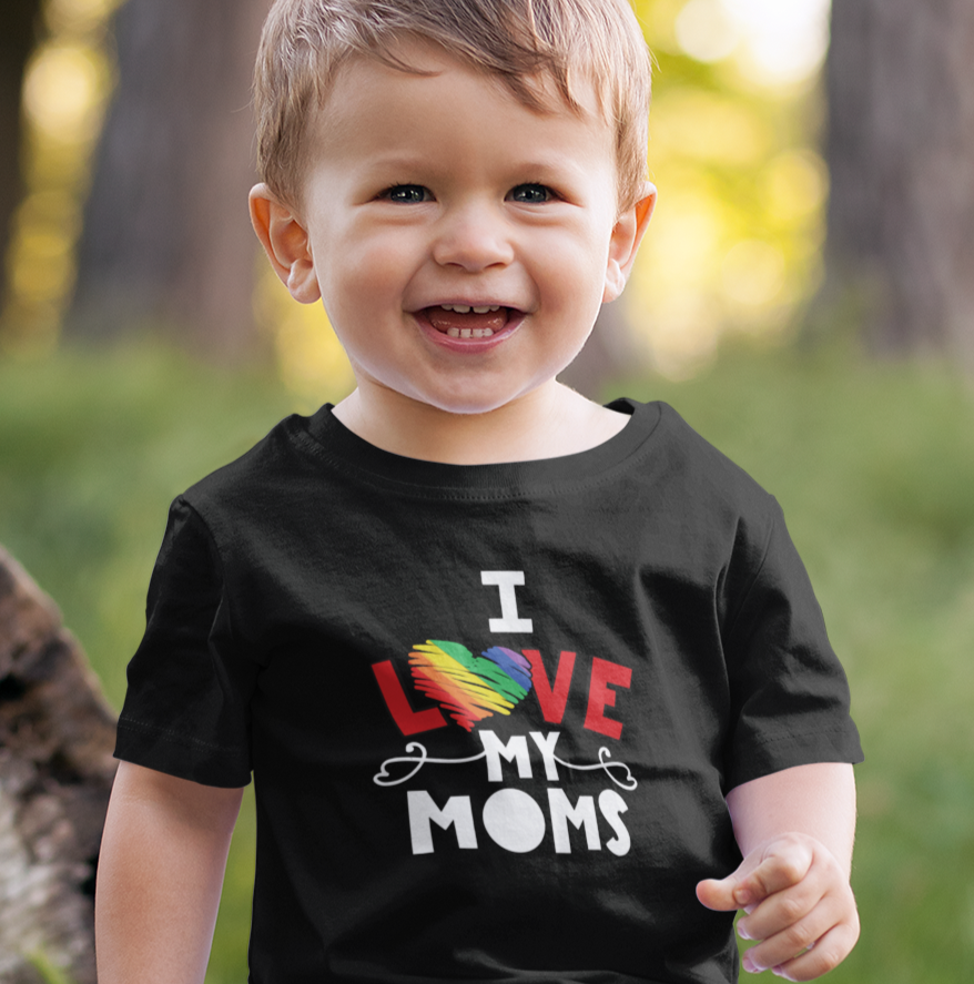 I Love My Moms