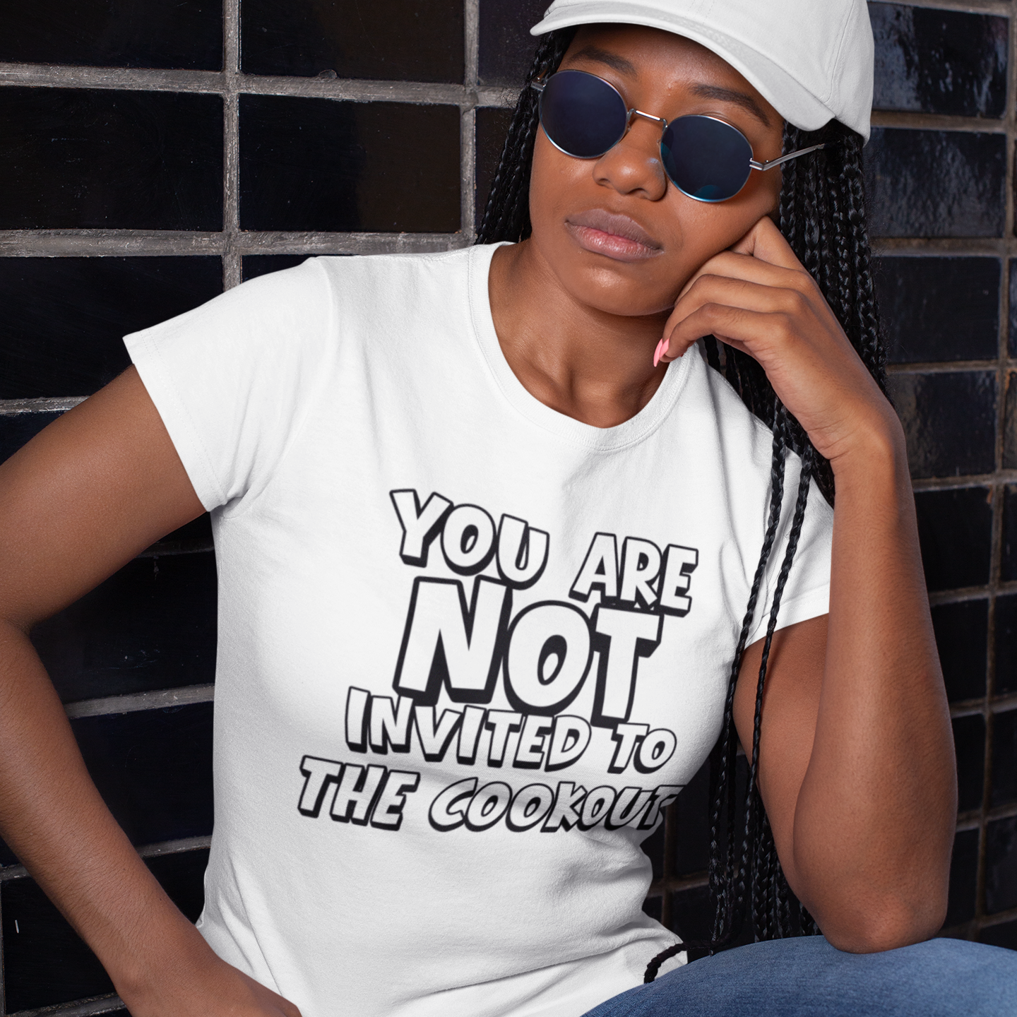 You Are Not Invited To The Cookout