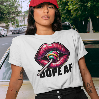 Dope AF