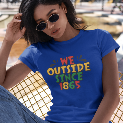 We Outside Since 1865
