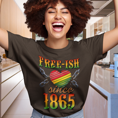 Free-ish since 1865