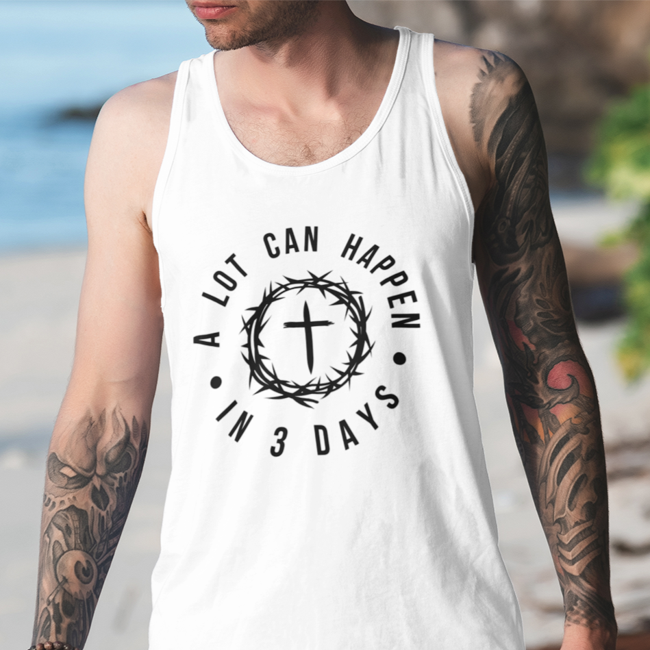 A Lot Can Happen in 3 Days