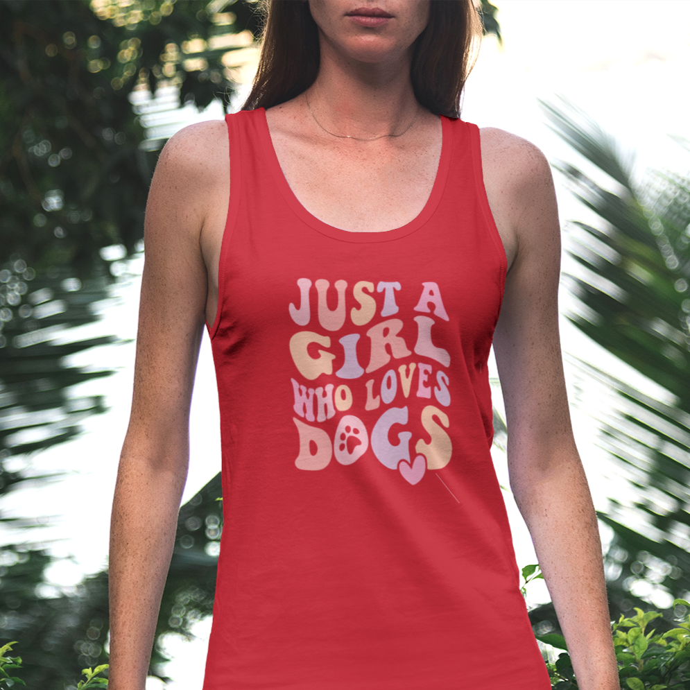 Just a Girl Who Loves Dogs