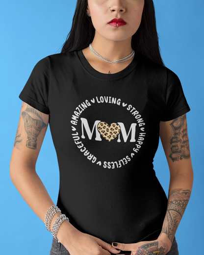 Loving, Strong, Happy Mom