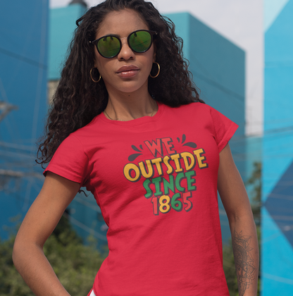 We Outside Since 1865