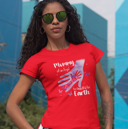 Mommy of an Angel  — "Too Beautiful for Earth"