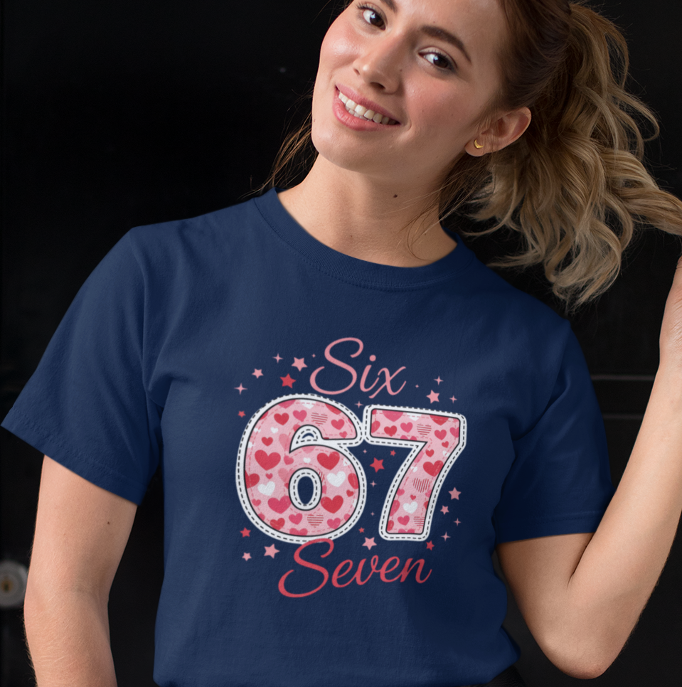 “Six 67 Seven”