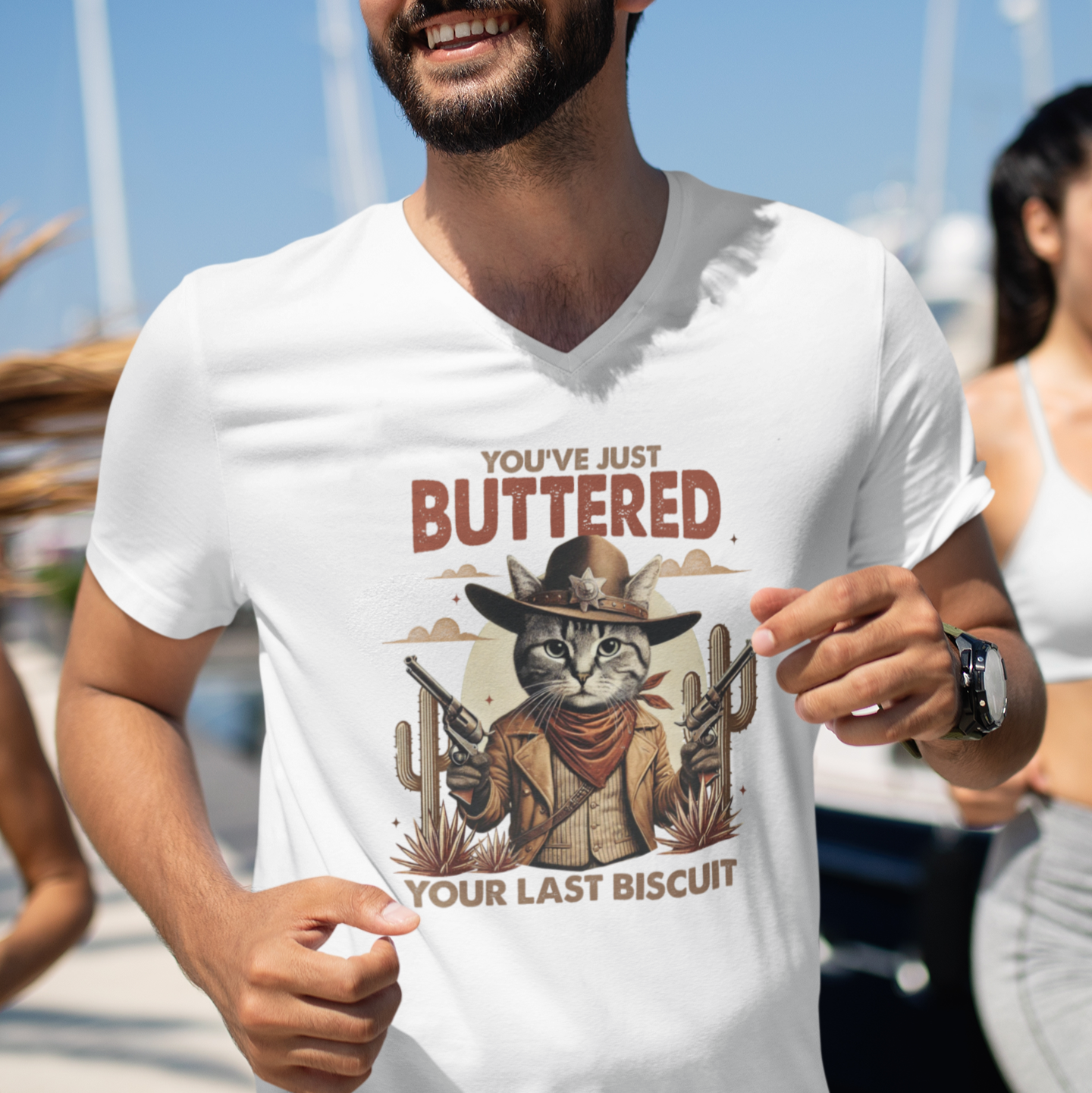 You've Just Buttered Your Last Biscuit