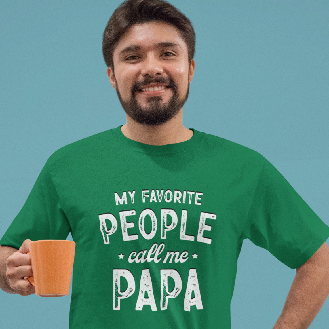 My Favorite People Call Me Papa